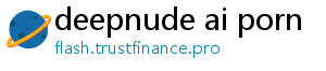 deepnude ai porn